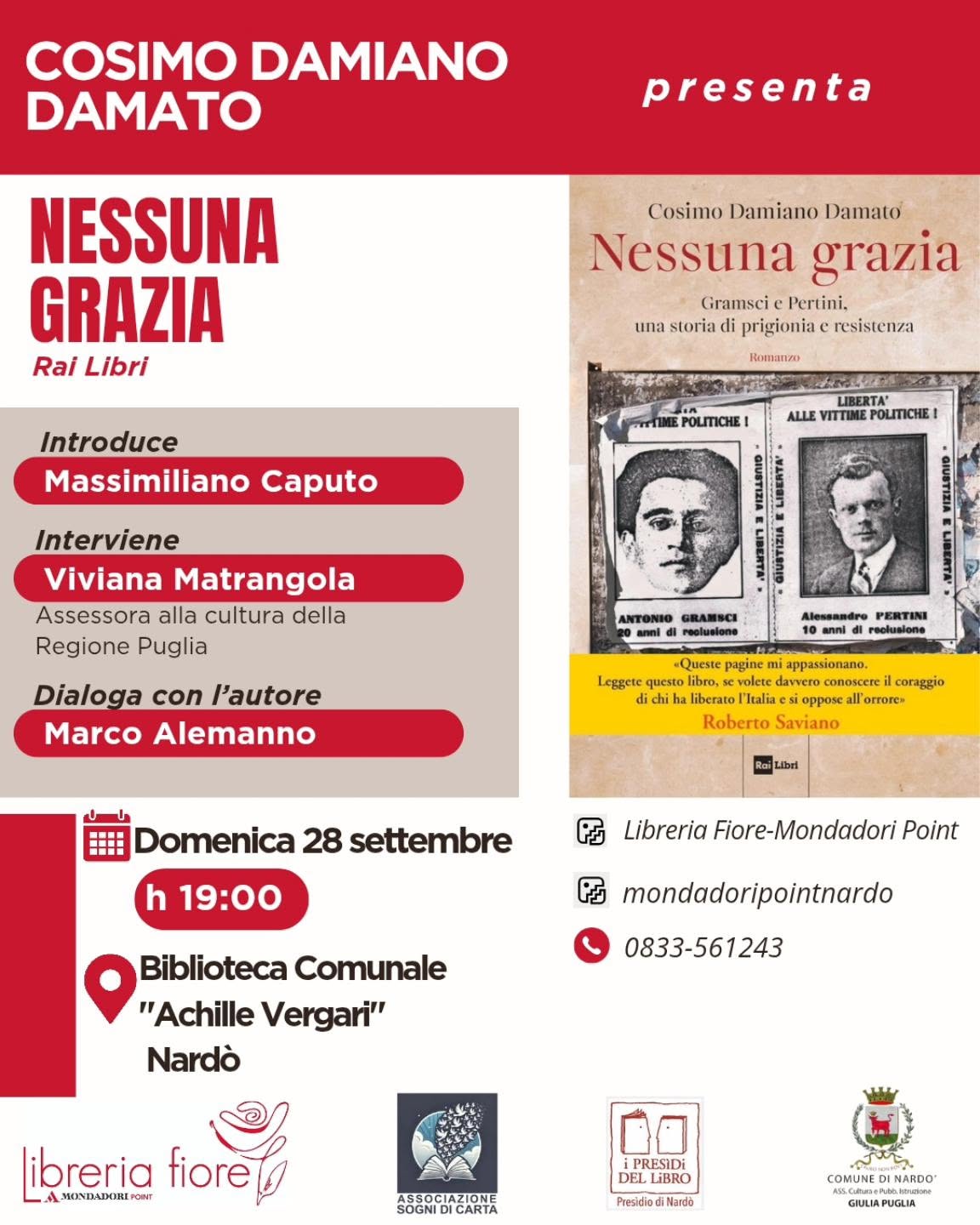 Locandina: Cosimo Damiano Damato presenta Nessuna Grazia. Gramsci e Pertini, una storia di prigionia e resistenza