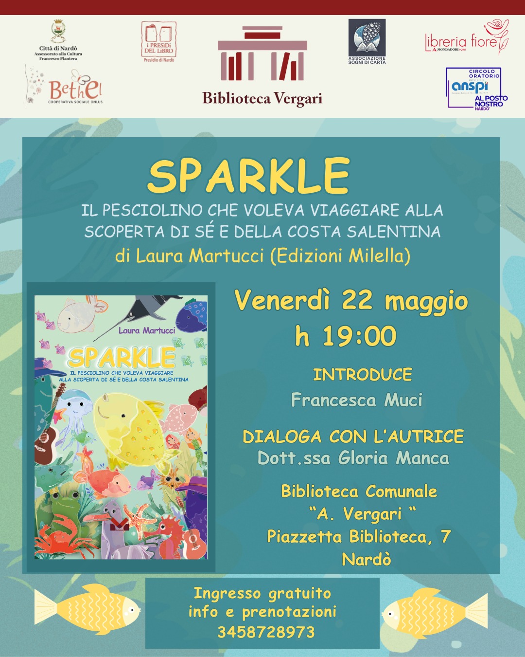 Locandina: presentazione del libro illustrato Sparkle - Il pesciolino che voleva viaggiare alla scoperta di sé e della costa salentina