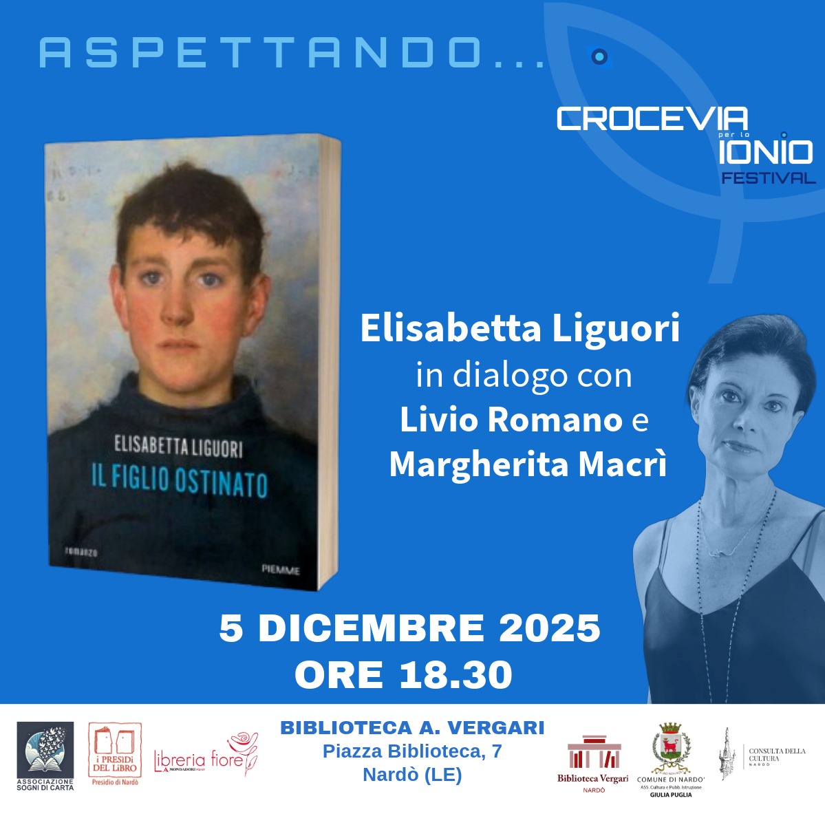 Locandina: Aspettando... Crocevia per lo Ionio Festival, Elisabetta Liguori presenta Il figlio ostinato